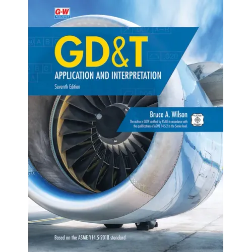 Gd&t: Application and Interpretation