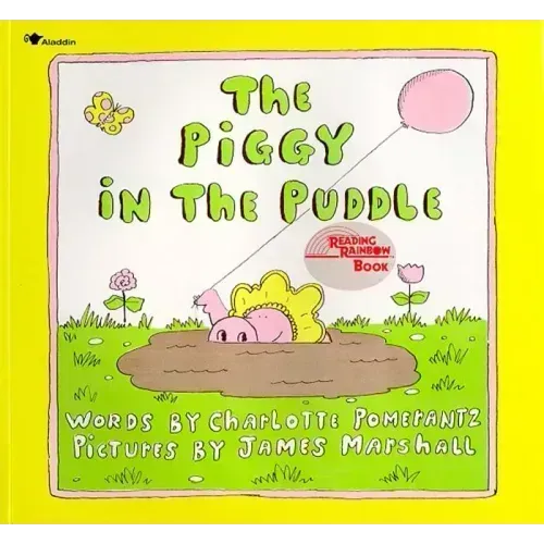 The Piggy in the Puddle