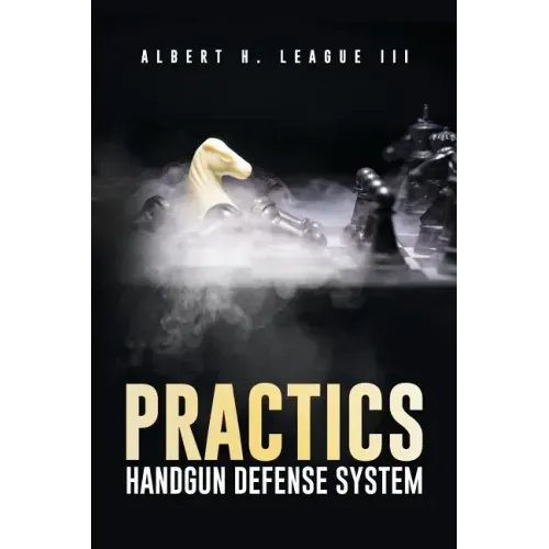 Practics: Handgun Defense System