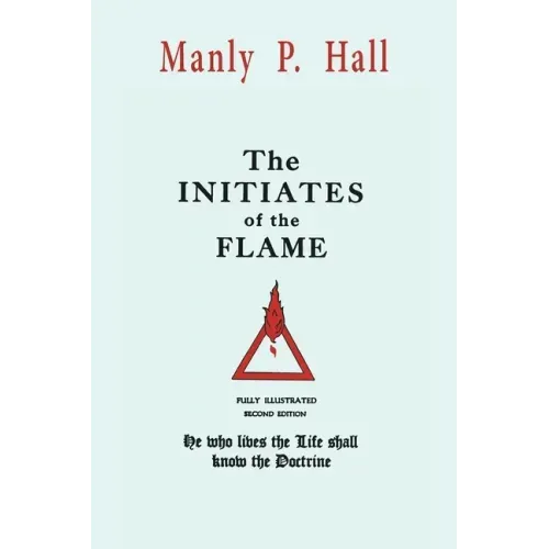 The Initiates of the Flame