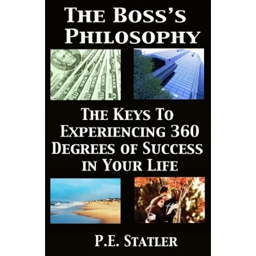 The Boss's Philosophy