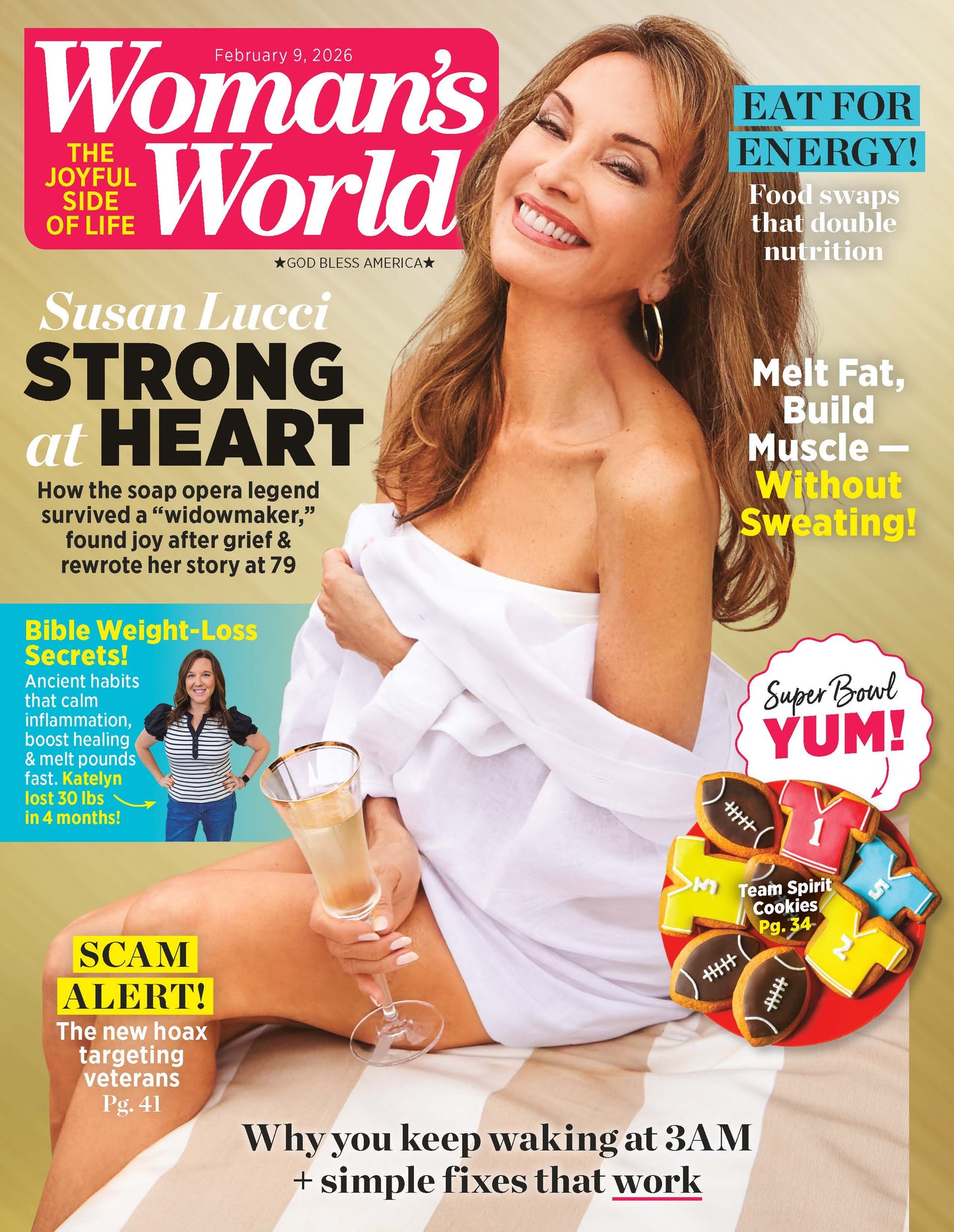 Woman's World - 02.09.26: How Soap Opera Star Susan Lucci Opens Up On Faith, Healing & Weight Loss Secrets, Melt Fat, Build Muscle & Eat For Energy, Sleep Solutions, Scam Targeting Veterans & More!
