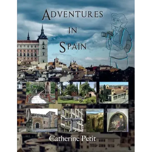 Adventures in Spain