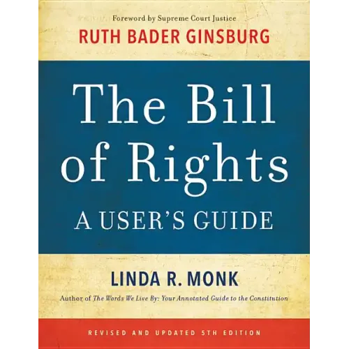 The Bill of Rights: A User's Guide