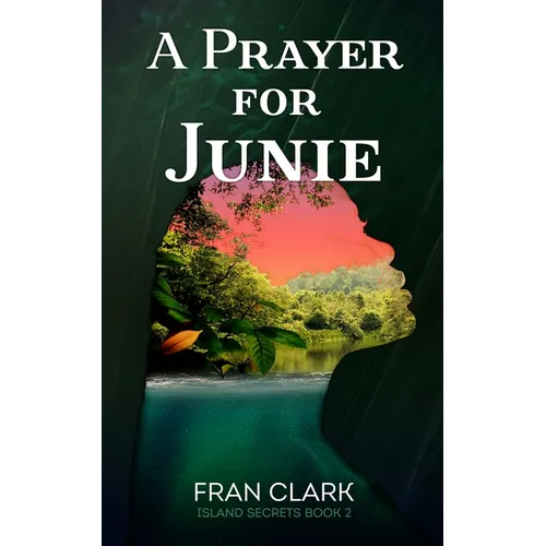 A Prayer For Junie