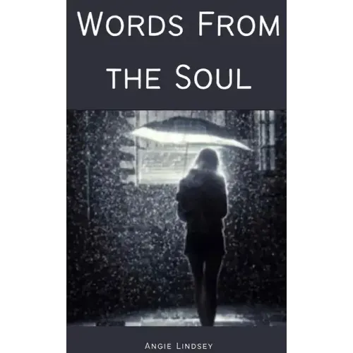 Words From the Soul