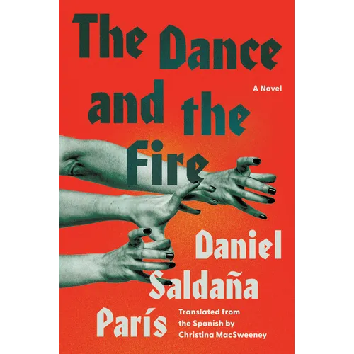 The Dance and the Fire