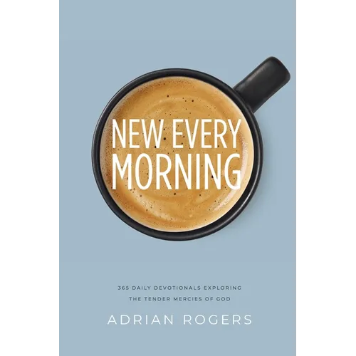 New Every Morning
