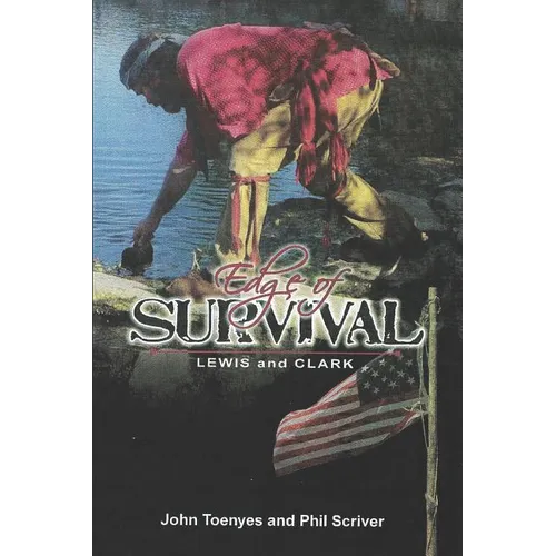 Lewis and Clark: Edge of Survival