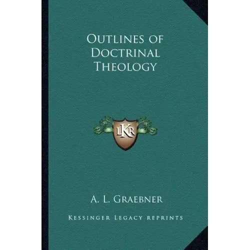 Outlines of Doctrinal Theology