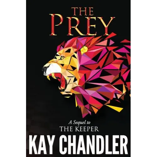 The Prey: Sequel to The Keeper