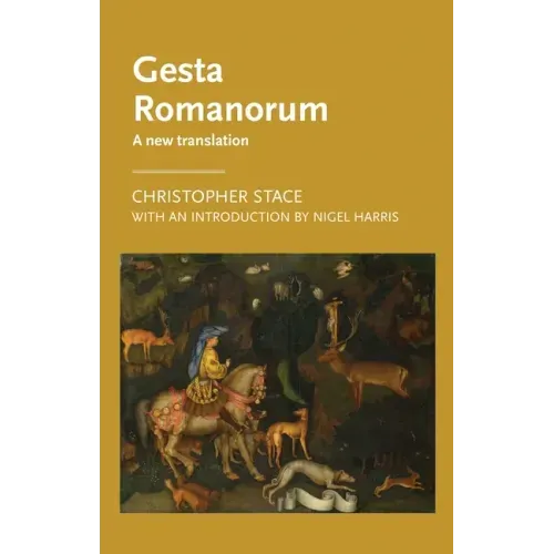 Gesta Romanorum: A New Translation