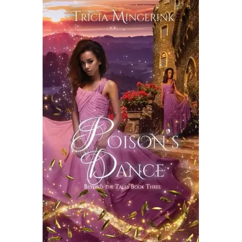Poison's Dance: A Twelve Dancing Princesses Retelling