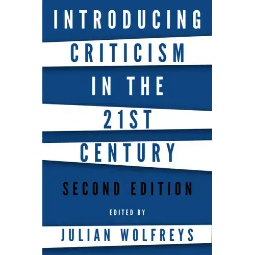 Introducing Criticism in the 21st Century