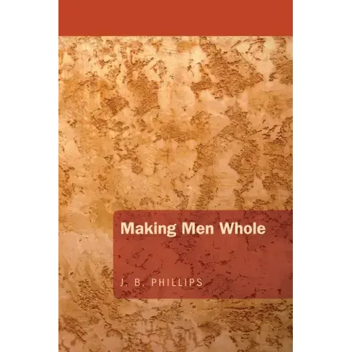 Making Men Whole