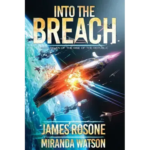 Into the Breach: Book Seven