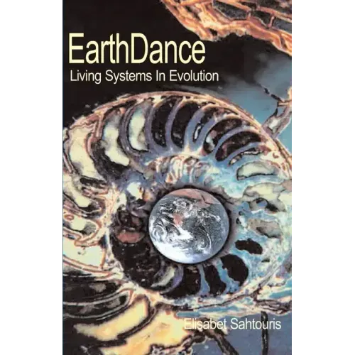 EarthDance: Living Systems in Evolution