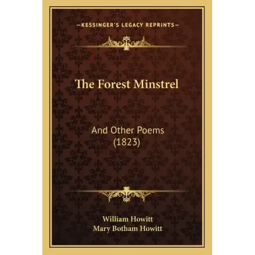 The Forest Minstrel: And Other Poems (1823)