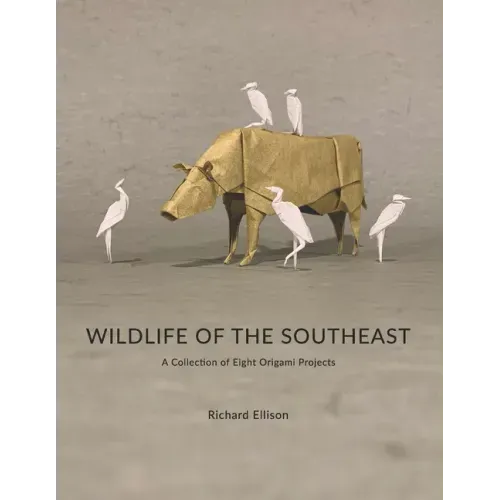 Wildlife of the Southeast: A Collection of Eight Origami Projects