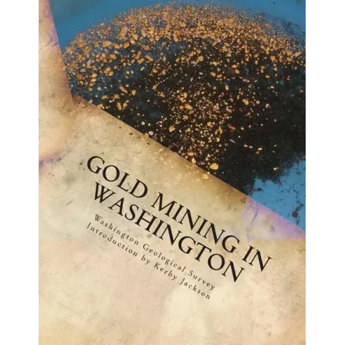 Gold Mining in Washington