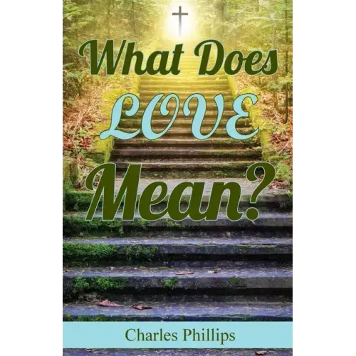 What Does Love Mean?
