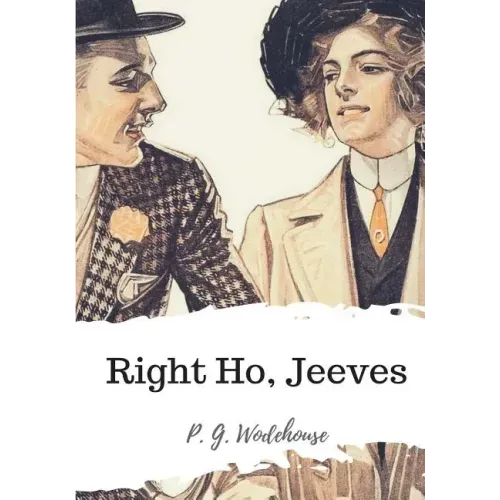 Right Ho, Jeeves
