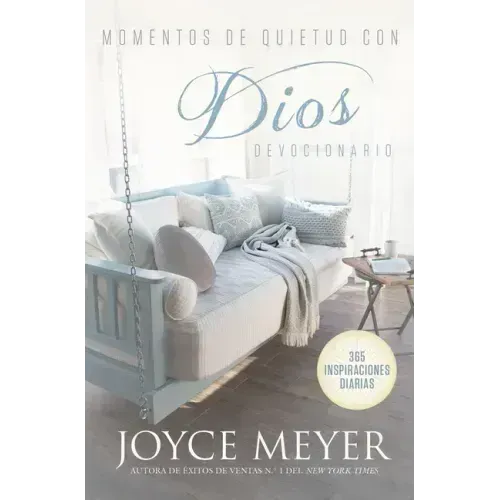 Momentos de Quietud Con Dios: 365 Inspiraciones Diarias