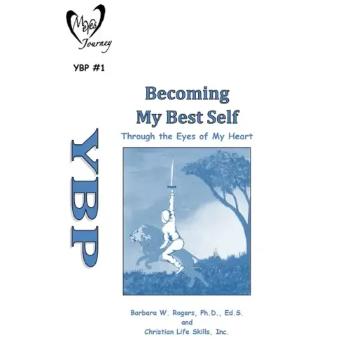 Becoming My Best Self: Through the Eyes in My Heart