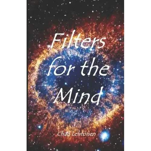 Filters For The Mind: Introspectional Food For Thought