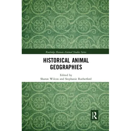 Historical Animal Geographies