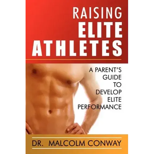 Raising Elite Athletes