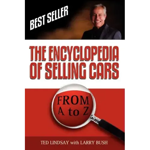 The Encyclopedia of Selling Cars