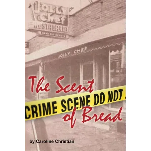 The Scent of Bread