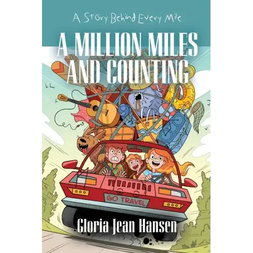 A Million Miles and Counting: A Story Behind Every Mile