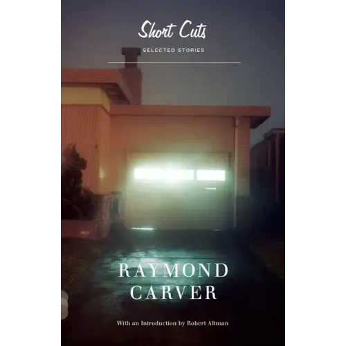 Short Cuts: Selected Stories