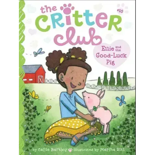 Ellie and the Good-Luck Pig