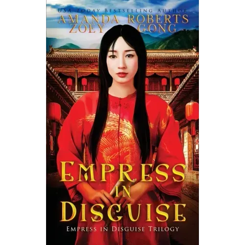 Empress in Disguise