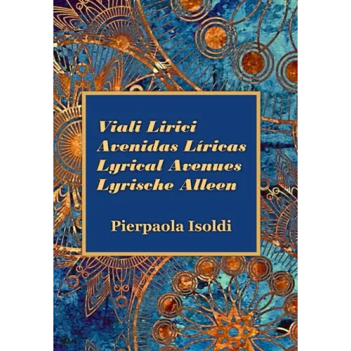Viali Lirici Avenidas Líricas Lyrical Avenues Lyrische Alleen