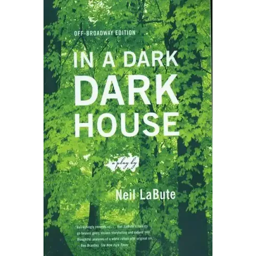 In a Dark Dark House: A Play