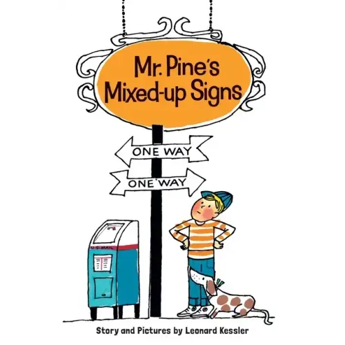 Mr. Pine's Mixed-Up Signs
