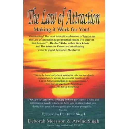 Law of Attraction: Making It Work for You!