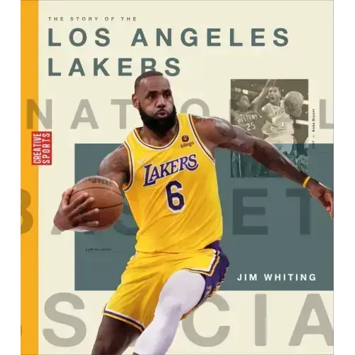 The Story of the Los Angeles Lakers
