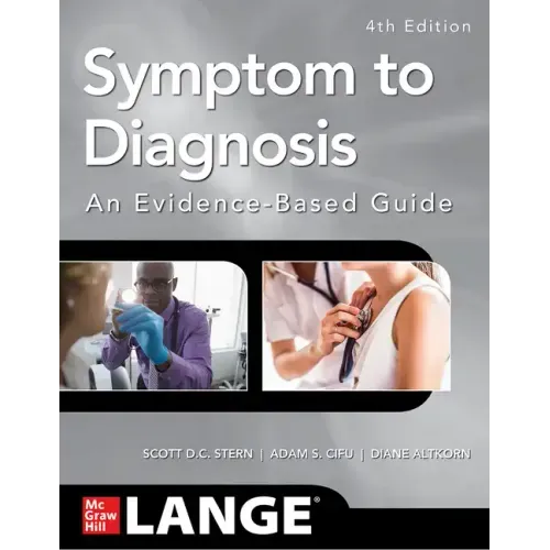 Symptom to Diagnosis an Evidence Based Guide, Fourth Edition