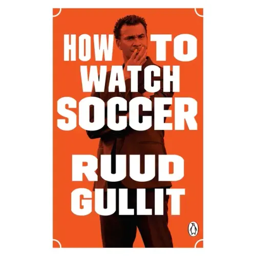 How to Watch Soccer