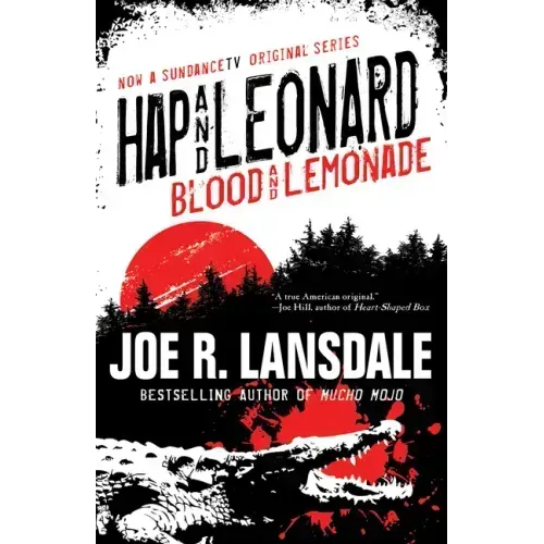 Hap and Leonard: Blood and Lemonade