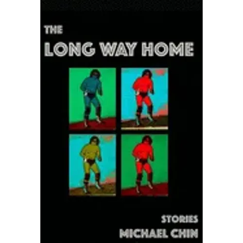 The Long Way Home: Stories