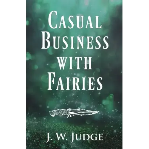 Casual Business with Fairies
