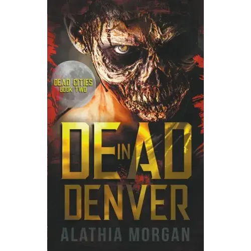 Dead in Denver