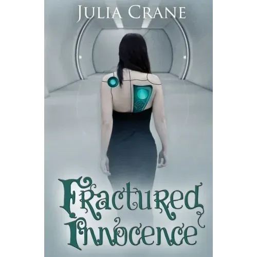 Fractured Innocence