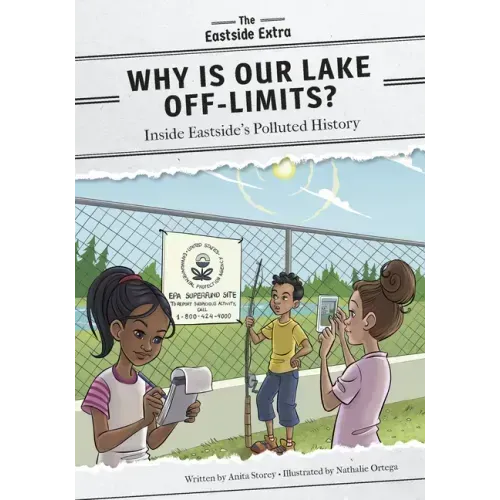 Why Is Our Lake Off-Limits?: Inside Eastside's Polluted History